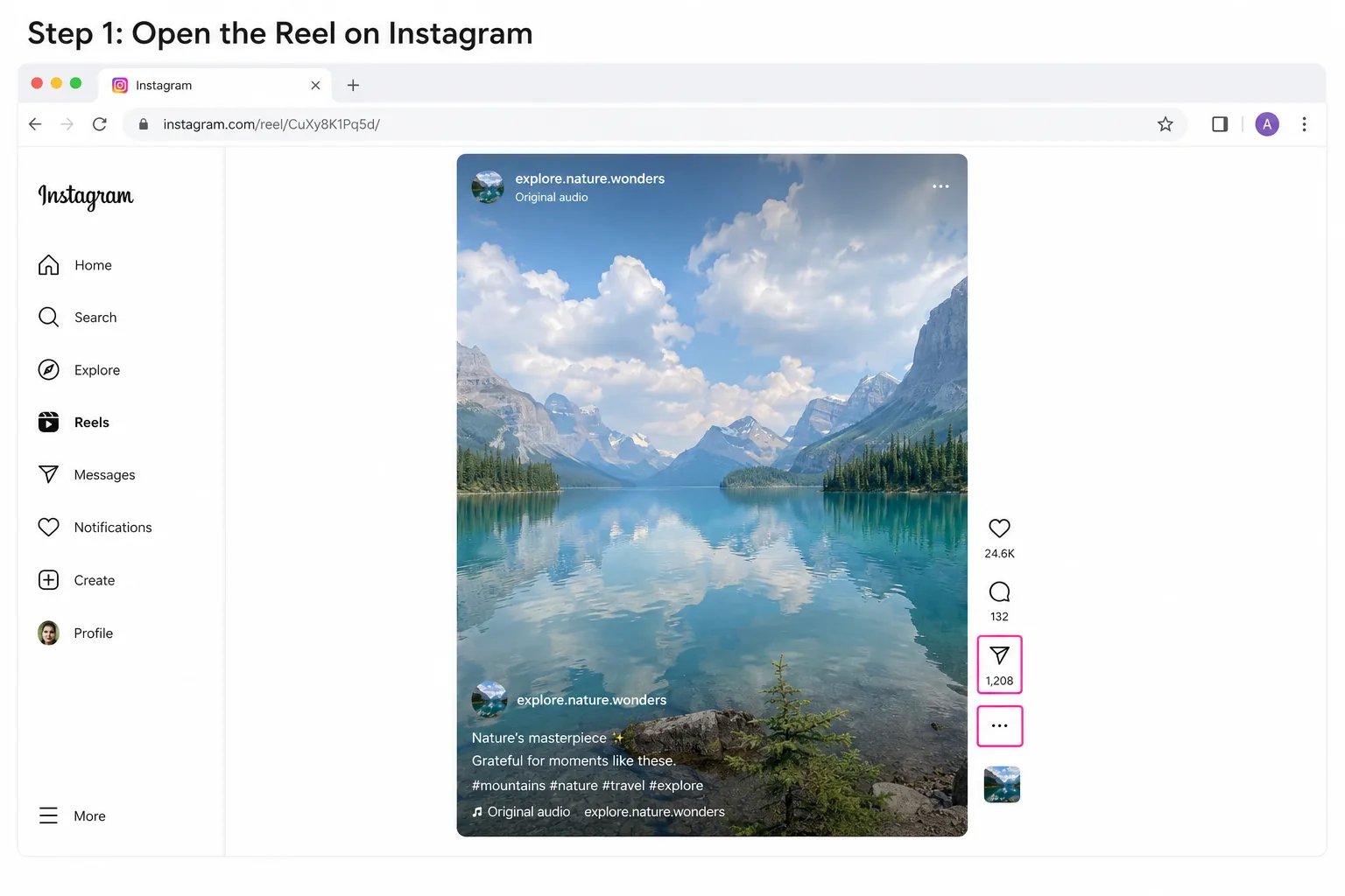 Step 1 open the Reel on Instagram