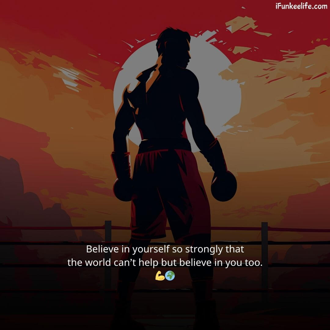 Attitude Quotes Status for Boys image showing a powerful silhouette of a fighter with a motivational quote about self-belief and confidence.