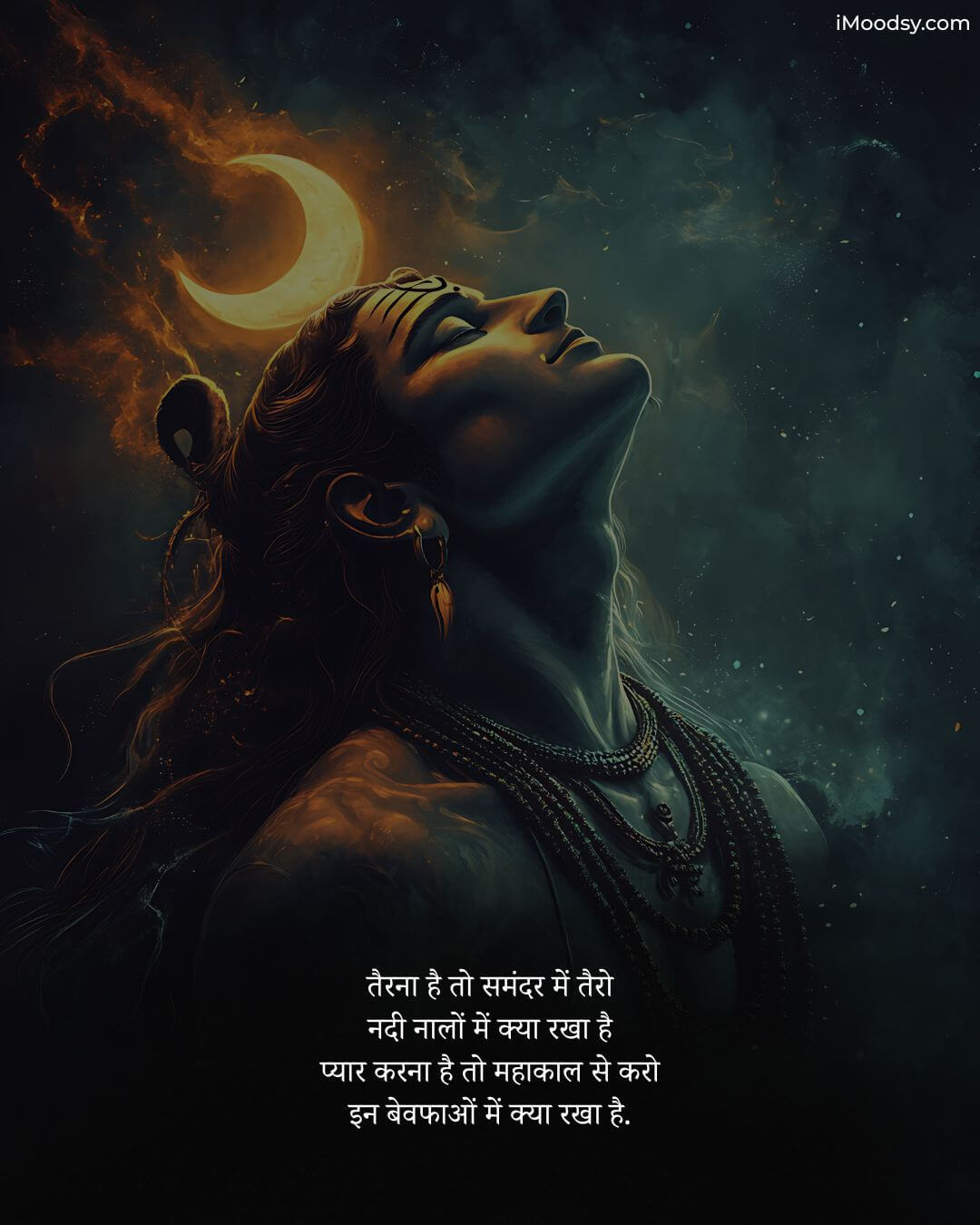 Aesthetic profile of Lord Shiva looking up at a crescent moon in a dark smoky theme with Hindi Mahakal Status For Boys about true love and devotion.